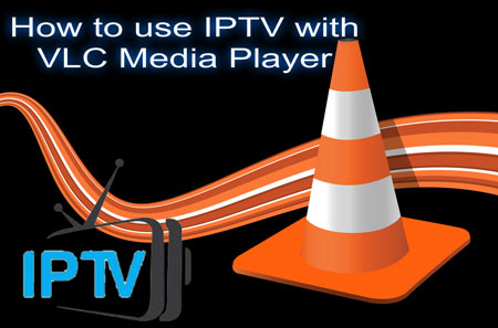 IPTV On VLC